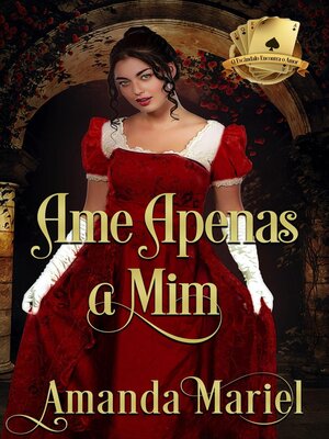 cover image of Ame Apenas a Mim